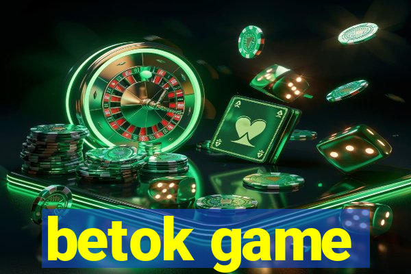 betok game